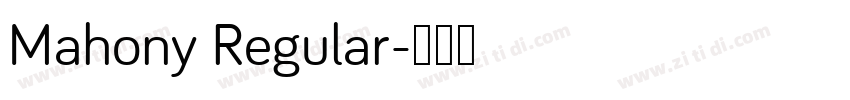 Mahony Regular字体转换